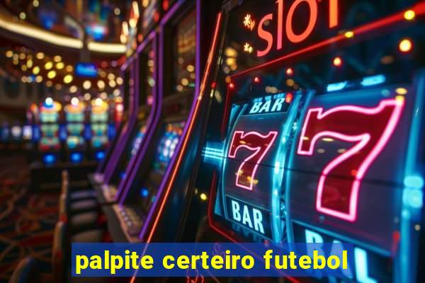 palpite certeiro futebol